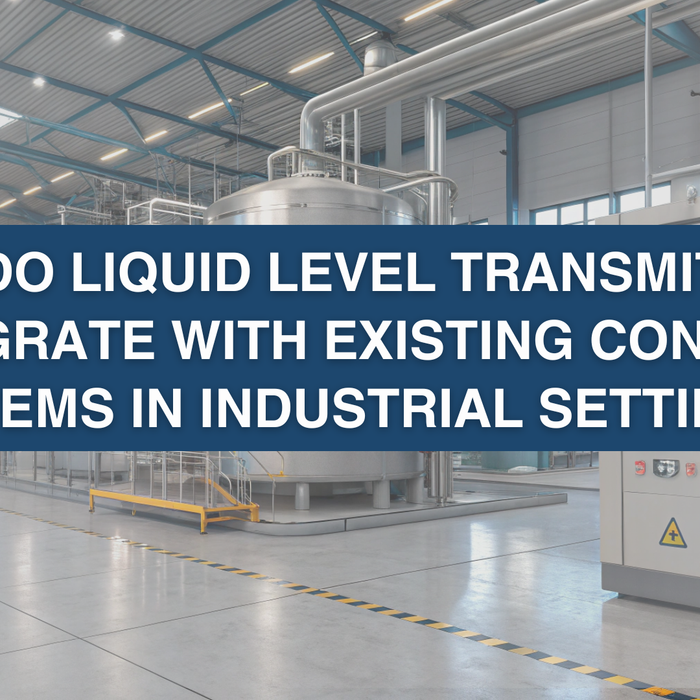 Banner with the text for How do liquid level transmitters integrate with existing control systems in industrial settings?